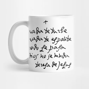 Handwritten St Teresa of Avila // Nada Te Turbe Mug